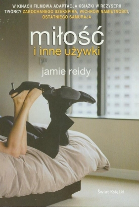 Miłość i inne używki - Reidy Jamie
