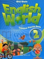 English World 2 Grammar Practice Book - Nick Beare