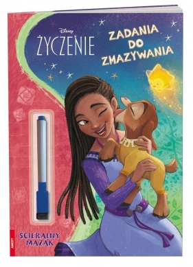 Disney życzenie. Zadania do zmazywania - Opracowanie zbiorowe