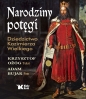 Narodziny potęgi - Adam Bujak, Krzysztof Ożóg