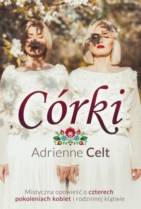 Córki - Adrienne Celt