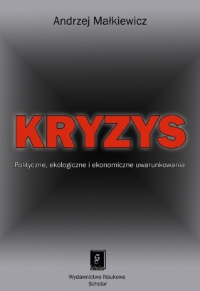 Kryzys - Małkiewicz Andrzej