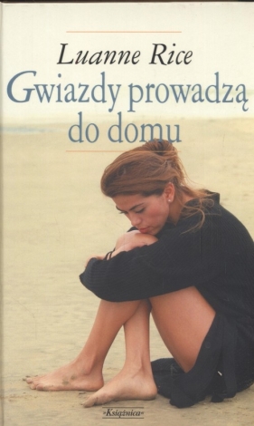 Gwiazdy prowadzą do domu - Rice Luanne