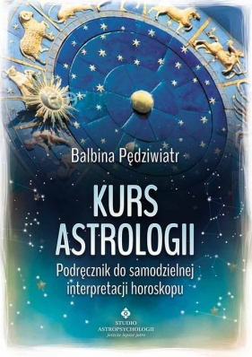 Kurs astrologii - Balbina Pędziwiatr