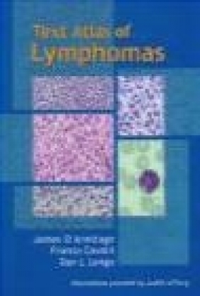 Text Atlas of Lymphoms Franco Cavalli, Dan Longo, James O. Armitage