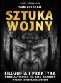 Sun Zi i jego sztuka wojny. Filozofia i praktyka oddziaływania na bieg zdarzeń - Piotr Plebaniak