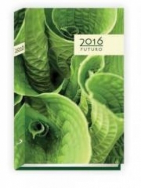 Terminarz 2016 Futuro - liście - Opracowanie zbiorowe