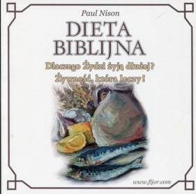 Dieta biblijna - Paul Nison