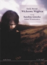 Wichrowe Wzgórza
	 (Audiobook)  Bronte Emily