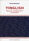 Yinglish Jidyszyzm w angielszczyźnie amerykańskiej Widawski Maciej