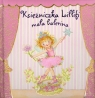 Księżniczka Lillifi mała balerina Finsterbusch Monika