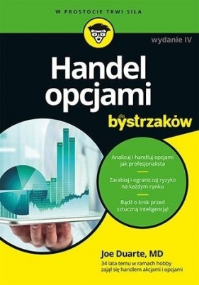 Handel opcjami dla bystrzaków w.4 - Joe Duarte