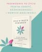 Życie w trzech wymiarach: Jak ciekawość, odkrywanie i doświadczenie tworzą pełniejsze, lepsze życie - Shigehiro Oishi