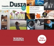 Laboratorium kreatywnej fotografii / Fotografia z duszą
