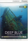 Deep Blue: Discovering the Sea Intermediate Book with Online Access Shackleton Caroline, Turner Nathan Paul