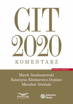 CIT 2020. Komentarz - Marek Smakuszewski, Katarzyna Klimkiewicz-Deplano, Mirosław Siwiński