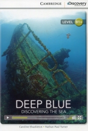 Deep Blue: Discovering the Sea Intermediate Book with Online Access - Caroline Shackleton, Nathan Paul Turner
