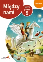 J.Polski SP 5 Między Nami ćw. wersja B GWO - Agnieszka Łuczak, Anna Murdzek