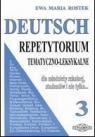 Deutsch 3 Repetytorium tematyczno-leksykalne z płytą CD Dla młodzieży Rostek Ewa Maria