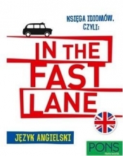 Księga idiomów, czyli: In the fast lane w.2 - Praca zbiorowa