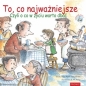 To, co najważniejsze. Czyli o co w życiu warto dbać - John Mark Falkenhain