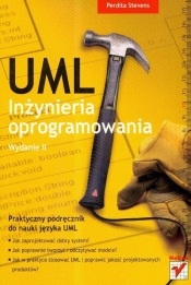 UML Inżynieria oprogramowania Praktyczny podręcznik do nauki języka UML