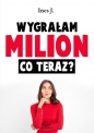 Wygrałam milion co teraz / Agrafka - J. Ines