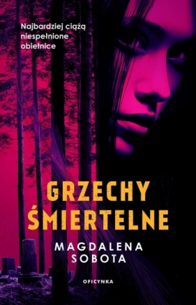 Grzechy śmiertelne - Magdalena Sobota