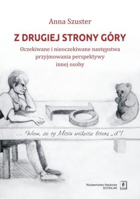 Z drugiej strony góry - Szuster Anna