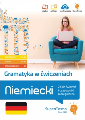 Gramatyka w ćwiczeniach. Niemiecki. Zbiór ćwiczeń i czasowniki nieregularne. - Schulze Maya, Rudomina Elżbieta