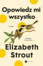 Opowiedz mi wszystko - Elisabeth Strout