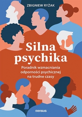 Silna psychika. - Zbigniew Ryżak