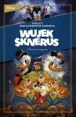 Wielcy bohaterowie Disneya. Wujek Sknerus. Tom 2. Odwieczni wrogowie. „Działanie działa” oraz inne h