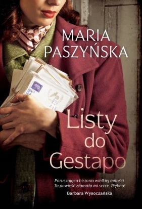 Listy do Gestapo - Maria Paszyńska