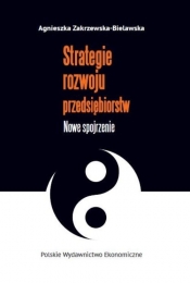 Strategie rozwoju przedsiębiorstw - Zakrzewska-Bielawska Agnieszka