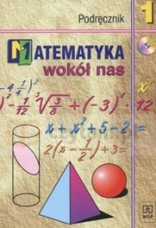 Matematyka wokół nas 1 Podręcznik z płytą CD (Uszkodzona okładka)