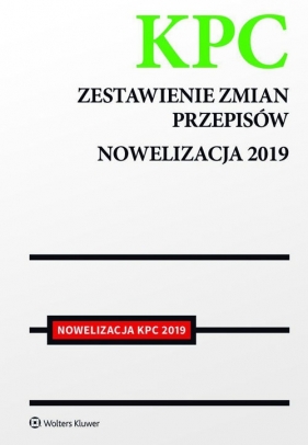 Kodeks postępowania cywilnego Zestawienie zmian przepisów