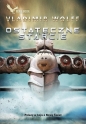 Ostateczne starcie. Cykl Pierwsze starcie. Tom 4 - Vladimir Wolff