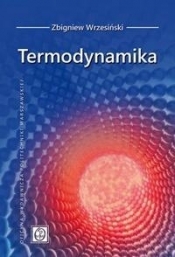 Termodynamika - Zbigniew Wrzesiński