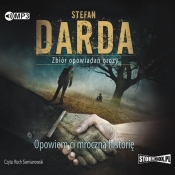 Opowiem ci mroczną historię (Audiobook) - Stefan Darda