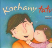 Kochany tatuś - Agnieszka Frączek