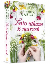 Lato utkane z marzeń - Gabriela Gargaś