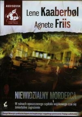 Niewidzialny morderca (Audiobook) - Agnete Friis, Lene Kaaberbol