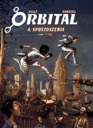 Orbital. Tom 4. Spustoszenia