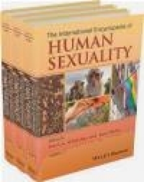 The International Encyclopedia of Human Sexuality Anne Bolin, Patricia Whelehan