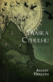 Maska Cthulhu - August Derleth
