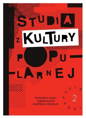 Studia z Kultury Popularnej 2/2018-2019 - Opracowanie zbiorowe