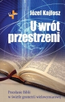 U wrót przestrzeni