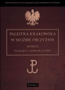  Palestra Krakowska w służbie OjczyźnieKsięga Pamięci Adwokatów
