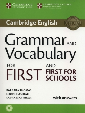 Grammar and Vocabulary for First and First for Schools  - Barbara Thomas, Louise Hashemi, Laura Matthews